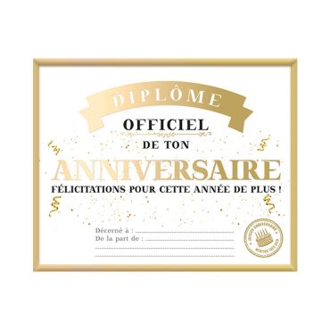 Un diplôme officiel pour un anniversaire de qualité supérieur | jourdefete.com