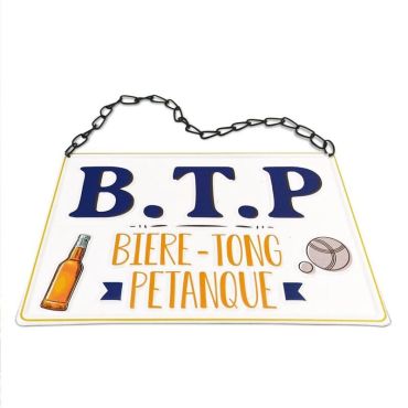 Plaque métallique à suspendre "B.T.P." - Collection Claquettes Chaussettes | jourdefete.com