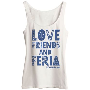 Débardeur femme Love Friends and Feria blanc stylé | jourdefete.com