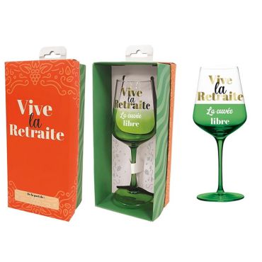 Verre à vin vert avec inscription "Vive la Retraite" | jourdefete.com