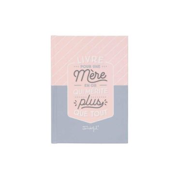 Livre pour une Mère en Or qui mérite plus que tout  - MR. WONDERFUL | JOURDEFETE.COM
