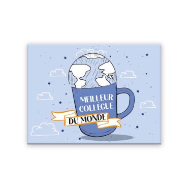 Magnet meilleur collègue du monde | jourdefete.com