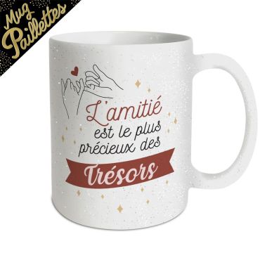 Mug "L'amitié est le plus précieux des trésors"