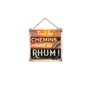 Plaque metal tous les chemins menent au Rhum | jourdefete.com