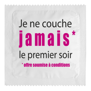 Préservatif Humoristique "Je ne Couche Jamais le Premier Soir"