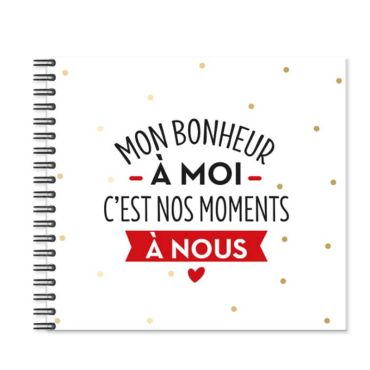 album photo mon bonheur à moi c'est nos moments à nous | jourdefete.com