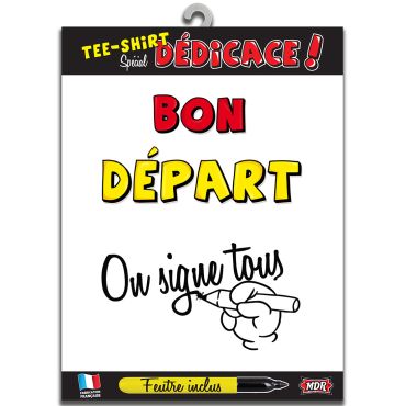 Tee-Shirt Bon départ On signe tous 