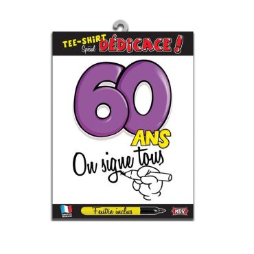 Tee-shirt 60 ans "On signe tous"