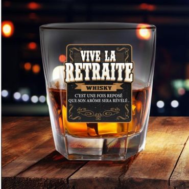 Verre à Whisky - Vive La Retraite
