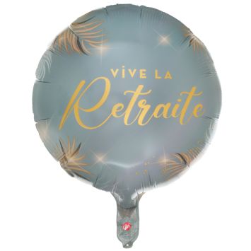 Ballon "Vive la Retraite" en aluminium arrondi - Diamètre 45 cm - Collection Retraite Dorée - Couleur au choix