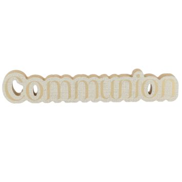 Décoration à poser "Communion" en bois - 32,5 x 6 x 1,5 cm - Collection Communion Effet Lin et Or