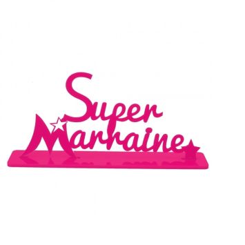 Décoration "Super Marraine" - Fuchsia