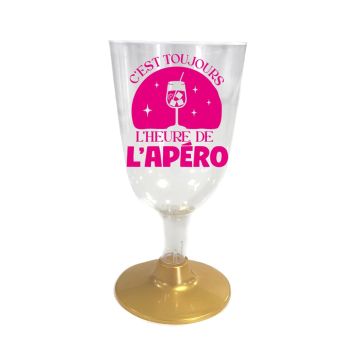 Verre à pied réutilisable avec texte "C'est toujours l'heure de l'apéro" rose | jourdefete.com