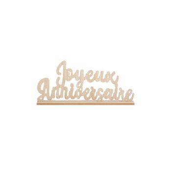 décoration en bois joyeux anniversaire sur socle | jourdefete.com