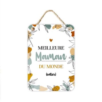 plaque métal Meilleure Maman du Monde entier