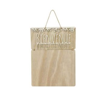 pancarte en bois bienvenue à notre cérémonie