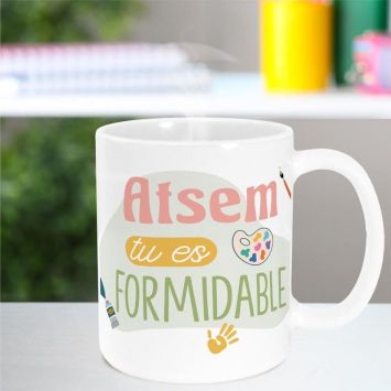 Mug - ATSEM tu es formidable - Collection Merci pour cette année