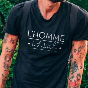 T-Shirt pour homme " L'homme idéal " - Taille au Choix