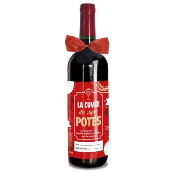 Bouteille de vin rouge humoristique - La cuvée des super potes