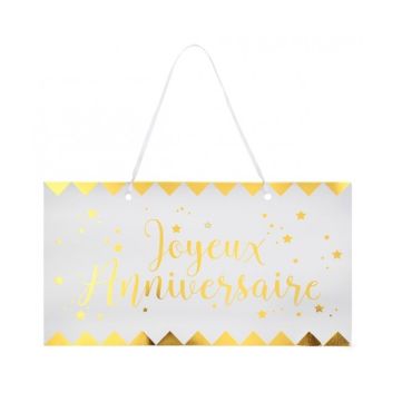Pancarte "Joyeux Anniversaire" - Blanc / Or Pancarte "Joyeux Anniversaire" - Blanc / Or