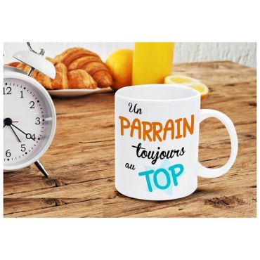 Mug - Un Parrain toujours au top Mug - Un Parrain toujours au top