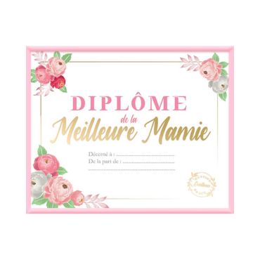 Cadre Diplôme Meilleure Mamie | jourdefete.com Cadre Diplôme Meilleure Mamie | jourdefete.com