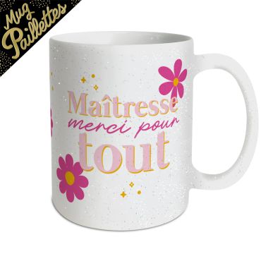 Mug à paillettes maîtresse pour fin d'année scolaire | jourdefete.com Mug à paillettes maîtresse pour fin d'année scolaire | jourdefete.com