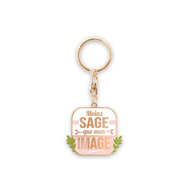 Le porte-clé "Moins sage que mon image" | jourdefete.com Le porte-clé "Moins sage que mon image" | jourdefete.com