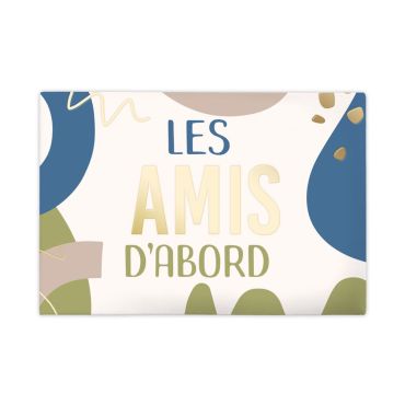 Magnet les amis d'abord | jourdefete.com Magnet les amis d'abord | jourdefete.com