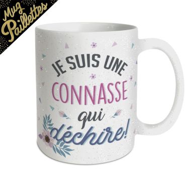 Mug à paillettes - Je suis une connasse qui déchire Mug à paillettes - Je suis une connasse qui déchire