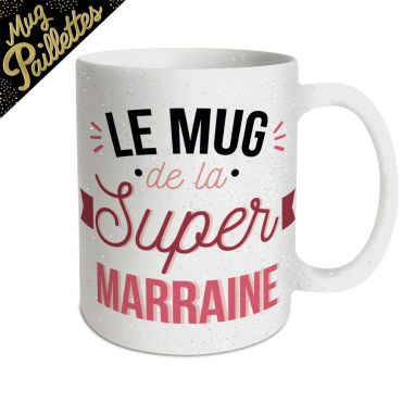 Mug à paillettes - Le Mug de la Super Marraine | jourdefete.com Mug à paillettes - Le Mug de la Super Marraine | jourdefete.com