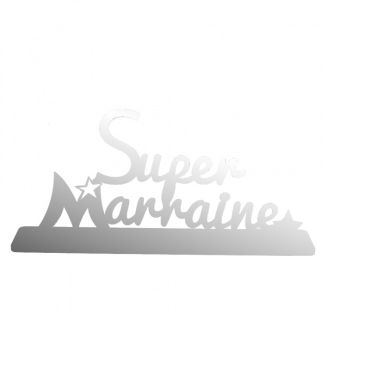 Décoration "Super Marraine" - Argent Décoration "Super Marraine" - Argent
